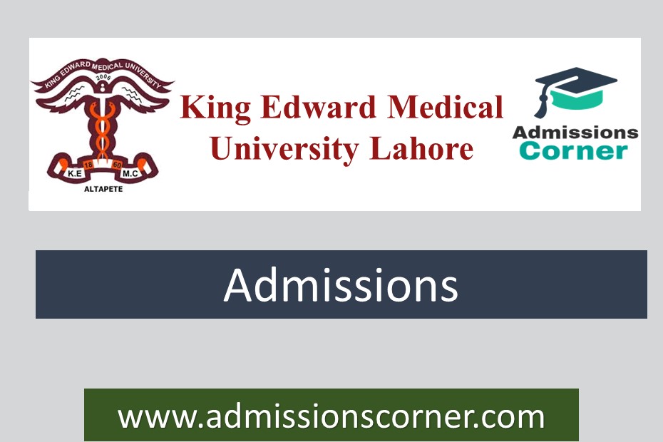 King Edward Medical University Lahore Kmu Admissions Fall