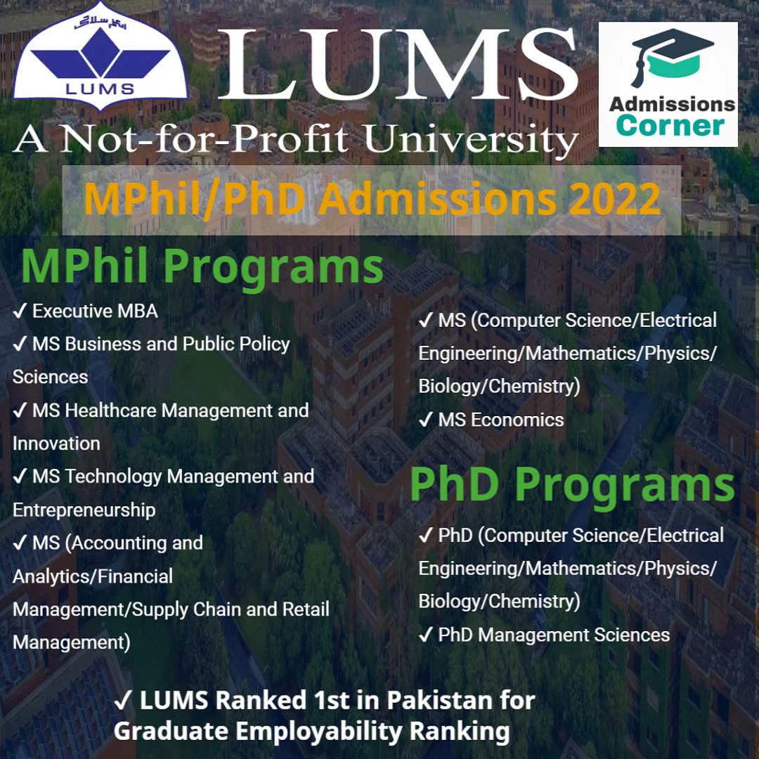 LUMS MPhil And PhD Admissions 2022 Admissions Corner