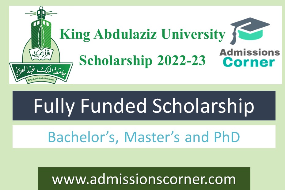 King Abdulaziz University Scholarship In Saudi Arabia