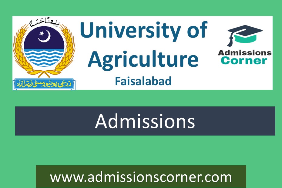 University of Agriculture Faisalabad UAF BS Admissions Fall 2023