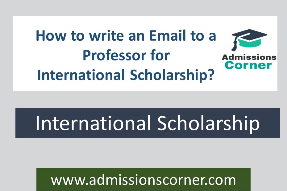 how-to-write-an-email-to-a-professor-for-international-scholarship