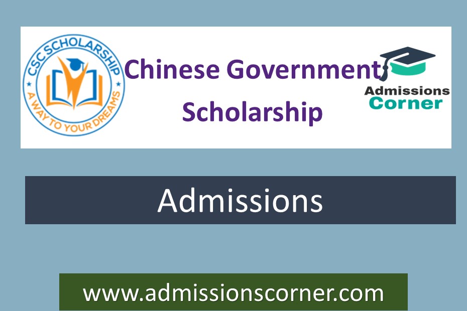 Chinese Government Scholarship 2024 CSC Fully Funded