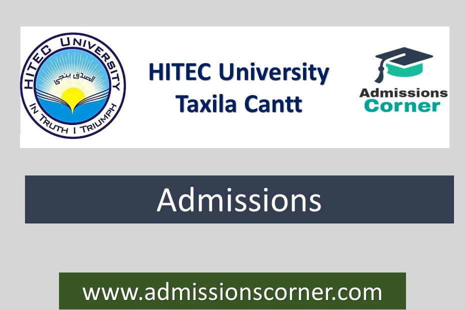 HITEC University Taxila Admissions Fall 2024