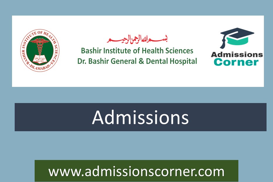 Bashir Institute of Health Sciences Islamabad Admissions Spring 2023